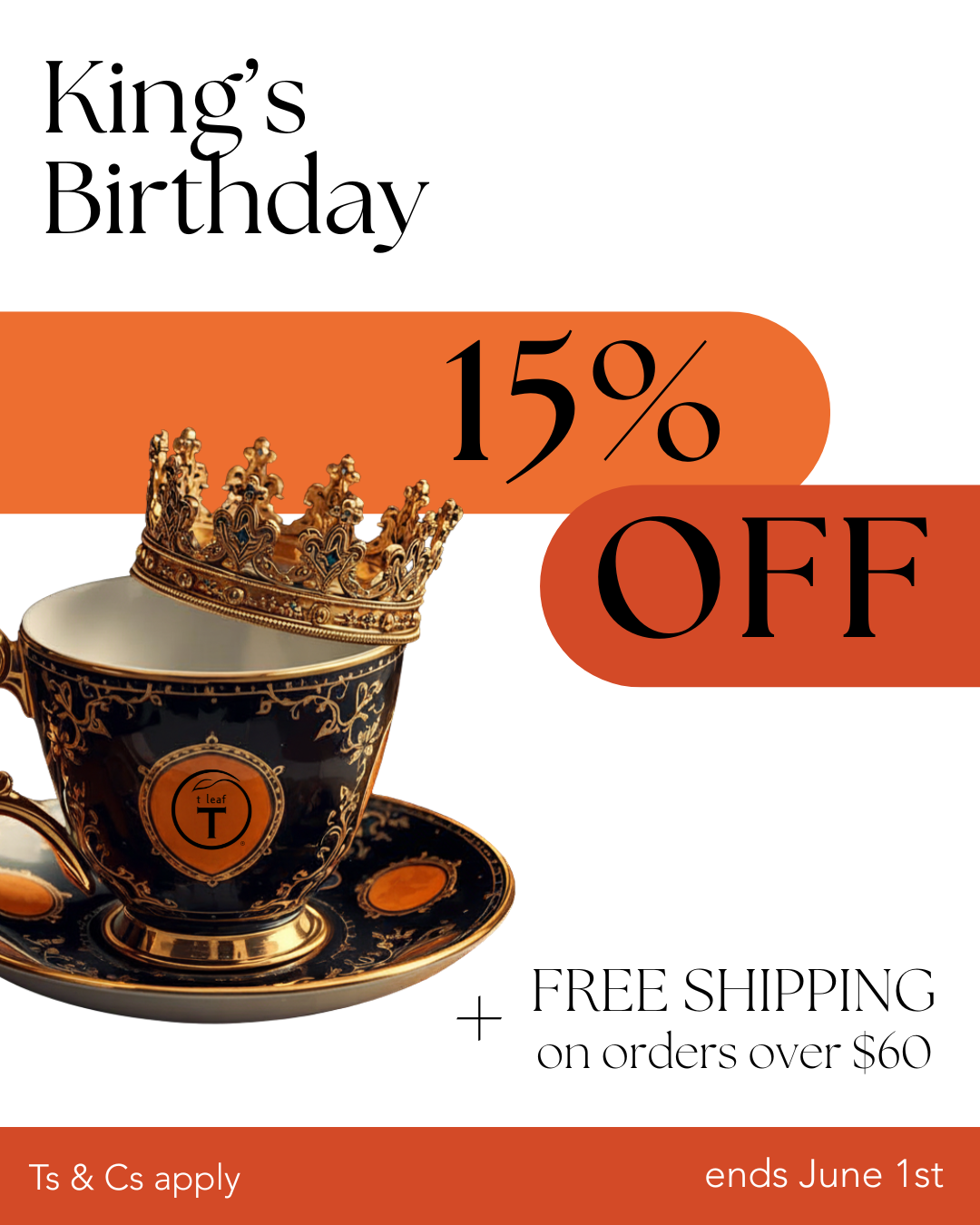 kings birthday weekend 15% Off